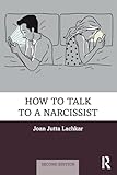 How to Talk to a Narcissist
