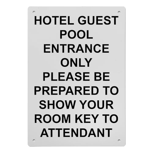 Hotel Guest Pool Entrance Only Please Sign, 8.5 x 11 in