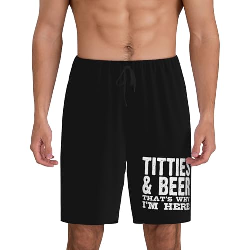 Titties & Beer Thats Why Im Here Pajama Shorts for Men, Men's Pajama Bottoms, Sleepwear for Summer