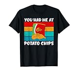 Tu m'avais chez Chips T-Shirt