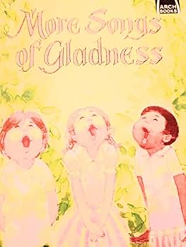 Paperback More Songs of Gladness: Prayer Reflections on Selected Psalms For--Children (Quality Religious Books for Children) Book