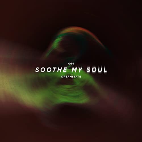 Soothe My Soul