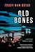 Old Bones (A Detective Sarah Alt Novel)