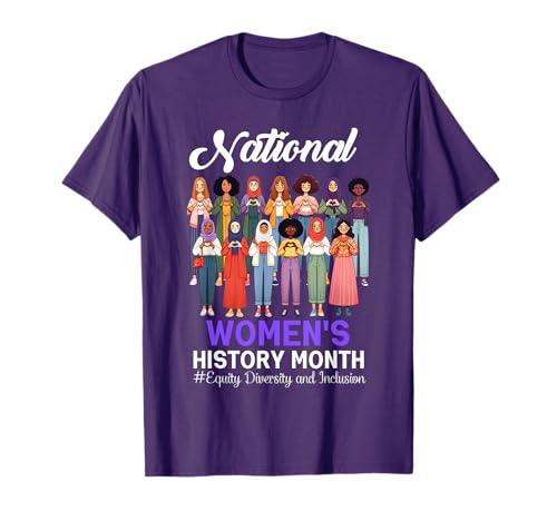 National Women's History Month 2025 Womens History Month Tee T-Shirt