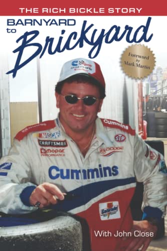 Barnyard to Brickyard: The Rich Bickle Story 1942731353 Book Cover
