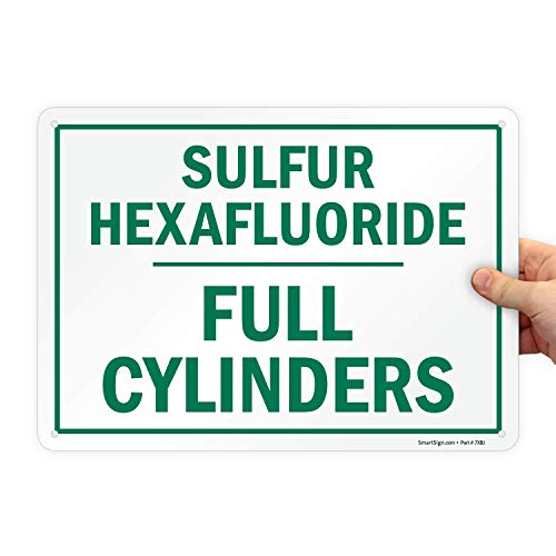 Panneau aluminium de 35,6 cm Smartsign S-5567-AL pour bouteilles d'hexafluorure