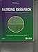 Nursing Research: Methods and Critical Appraisal for Evidence-Based Practice