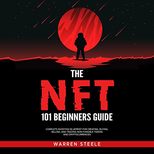 The NFT 101 Beginners Guide by Warren Steele episode artwork