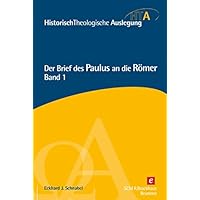 Der Brief des Paulus an die R&ouml;mer, Kapitel 1-5