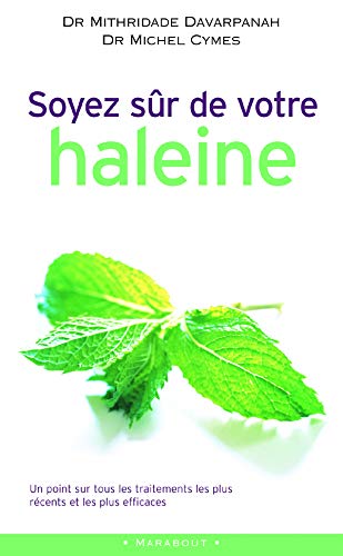 Soyer sûr de votre haleine