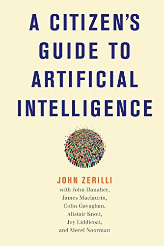 A Citizen's Guide to Artificial Intelligence (English Edition)