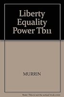 Liberty Equality Power Tb11 0155071513 Book Cover