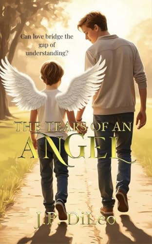 The Tears of an Angel (English Edition)