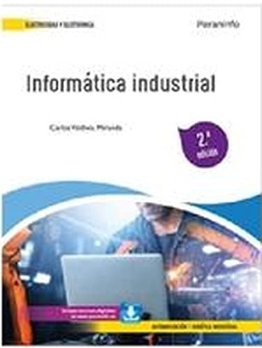 Informática industrial 2.ª edición 2023 (Electricidad y Electrónica)