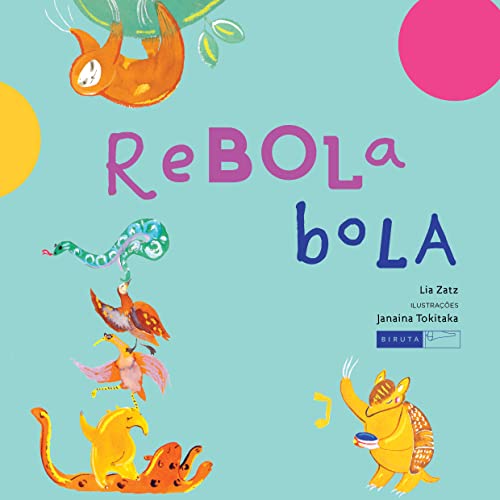 Rebola bola (Leituras saborosas)