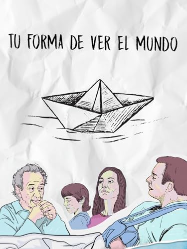 Tu forma de ver el mundo