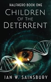 Paperback Children Of The Deterrent (Halfhero) Book