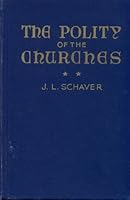 The Polity of the Churches, Volume 2 B008E7LLD6 Book Cover