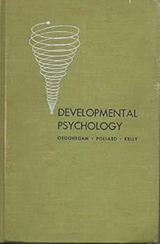 Hardcover Developmental Psychology : A Study of the Human Life Spiral Book