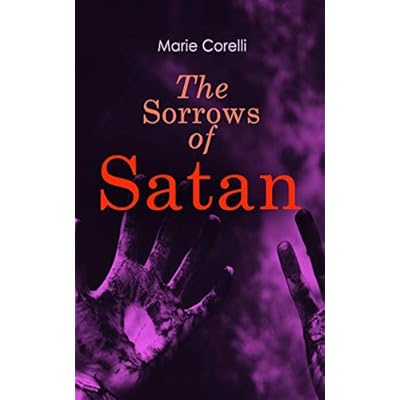 The Sorrows of Satan: Gothic Horror Novel