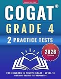 COGAT Grade 4 Test Prep: Gifted and Talented Test Preparation Book - Two Practice Tests for Children in Fourth Grade (Level 10)