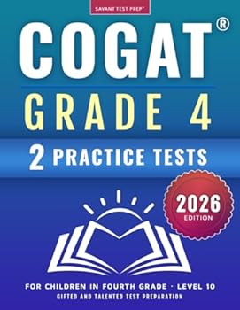 Paperback COGAT Grade 4 Test Prep: Gifted and Talented Test Preparation Book - Two Practice Tests for Children in Fourth Grade (Level 10) Book