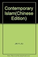 Contemporary Islam(Chinese Edition) 7506005239 Book Cover