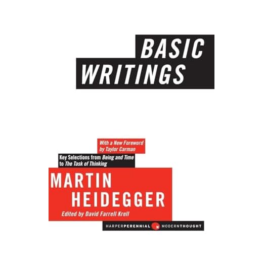 Basic Writings: Essential Martin Heidegger―Profound 20th Century Philosophy from Being and Time to Groundbreaking Modern Metaphysics (Harper Perennial Modern Thought, 22)