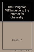 The Houghton Mifflin guide to the Internet for chemistry 0395788226 Book Cover