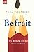 Cover zum Buch Befreit: Wie Bildung mir die Welt ers...