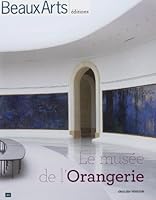 LE MUSEE DE L'ORANGERIE (NE) (ANGLAIS) (ALBUM PATRIMOINE) 2842789725 Book Cover