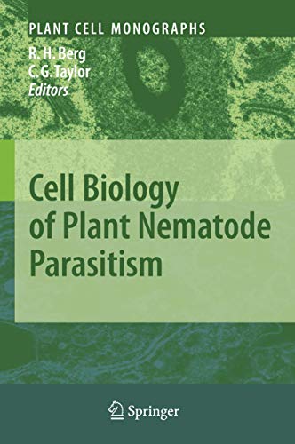 Cell Biology of Plant Nematode Parasitism (Plant Cell Monographs, 15)