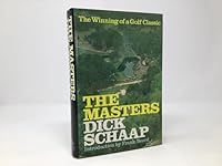 The Masters: The Winning of a Golf Classic B002AORMC8 Book Cover