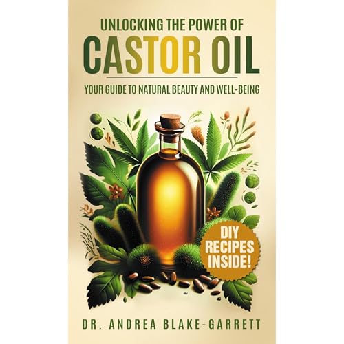 Dr. Andrea Blake-Garrett - Unlocking the Power of Castor Oil episode artwork