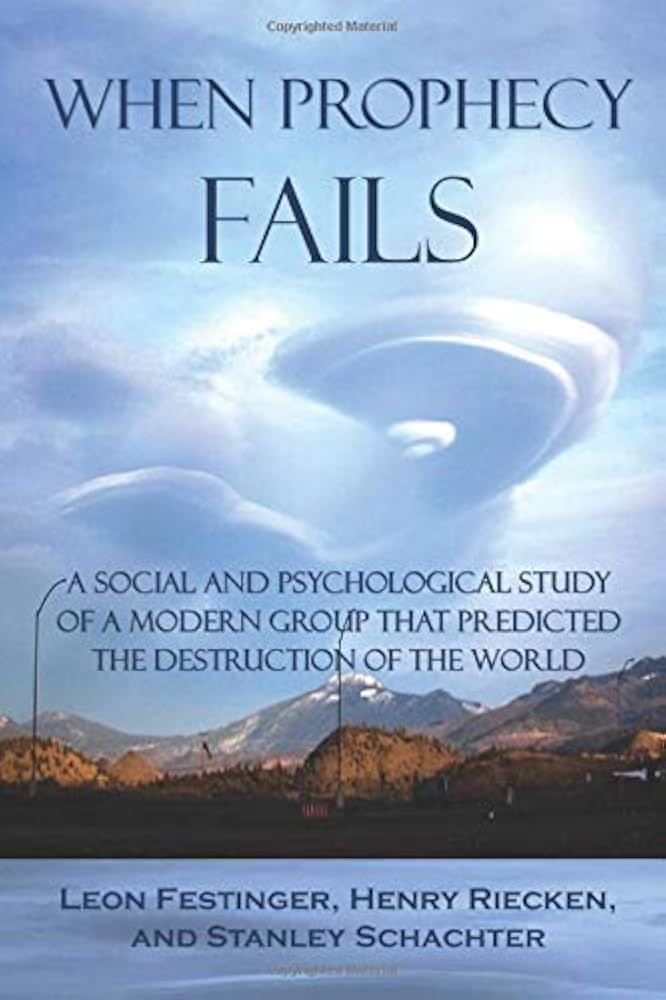 Amazon.com: When Prophecy Fails: A Social and Psychological