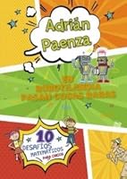 En Robotilandia pasan cosas raras: 10 fascinantes desafíos para chicos 9500757184 Book Cover