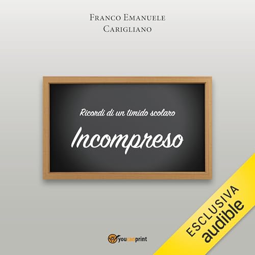 Ricordi di un timido scolaro. Incompreso cover art
