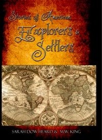 Stories of American Explorers and Settlers