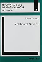 A Nation of Nations: Nationalities' Policies in Spain 0820460079 Book Cover