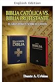 dante's inferno an animated epic  Catholic Bible vs. Protestant Bible: The Great Debate Over the Canon (English Edition)