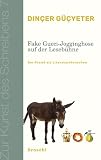 Fake Gucci-Jogginghose auf der Lesebühne: Der Prolet als Literatursternchen (Zur Kunst des Schreibens: Hg. v. Fran ...