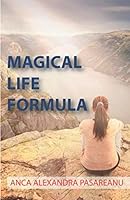 Magical Life Formula 1677482044 Book Cover