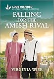 Falling for the Amish Rival: An Uplifting Inspirational Romance (Sisters of Stoneybrook Farm, 2)