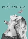 Valse anxieuse