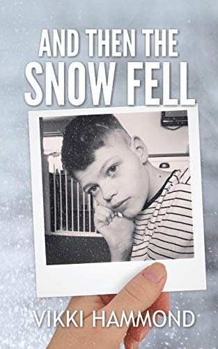 And Then The Snow Fell: (The Fall Series, book 3)