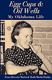Egg Cups & Oil Wells: My Oklahoma Life