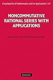 Noncommutative Rational Series with Applications (Encyclopedia of Mathematics and its Applications)
