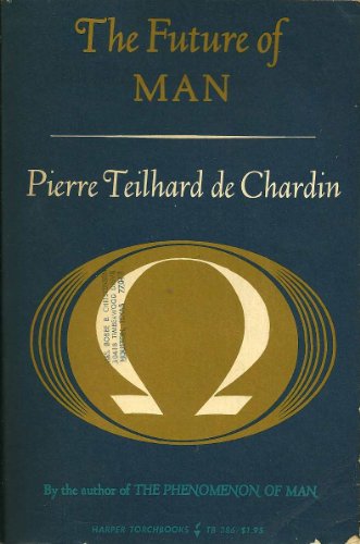 The Future of Man B0018C5GGM Book Cover