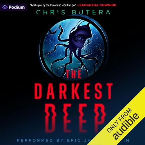 Chris Butera - The Darkest Deep episode artwork