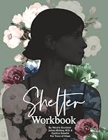 Shelter From The Storm Workbook: An Essential Workbook For Survivors of Sexual Abuse 1736754696 Book Cover